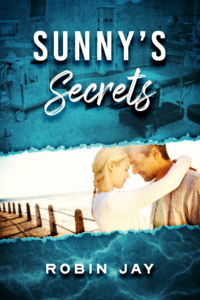Sunny's Secrets by Robin Jay